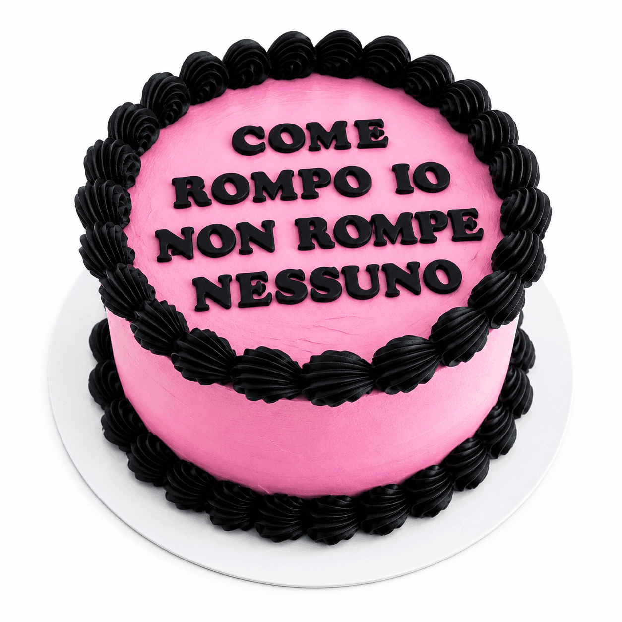 Torta rosa con bordi neri e scritta ironica